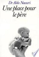 Une place pour le père