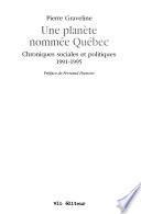 Une planète nommée Québec