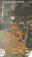 Une prière pour Alger