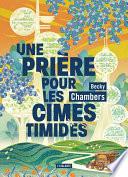 Une prière pour les cimes timides