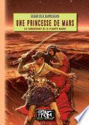 Une Princesse de Mars (Cycle de Mars n° 1)