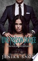 Une Prison Dorée