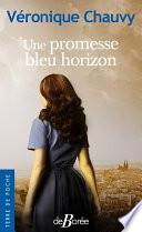 Une Promesse bleu horizon