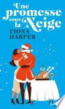 Une promesse sous la neige