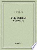 Une pupille gênante