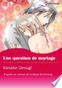 Une question de mariage
