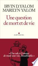 Une question de mort et de vie