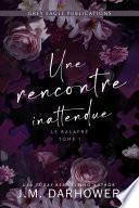 Une rencontre inattendue