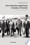 Une révolution algérienne à hauteur d’homme