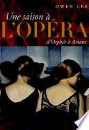 Une saison a l'opera