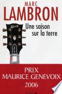 Une saison sur la terre