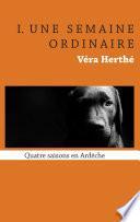 Une semaine ordinaire