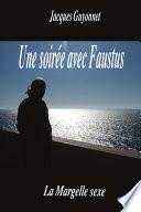 Une soirée avec Faustus