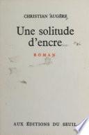 Une solitude d'encre
