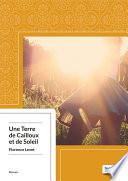 Une Terre de Cailloux et de Soleil