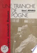 Une tranche de pogne