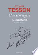 Une très légère oscillation