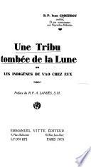 Une tribu tombée de la lune ou les idigènes de Vaó chez lux