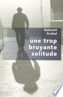 Une trop bruyante solitude - Pavillons poche