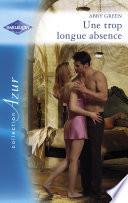Une trop longue absence (Harlequin Azur)