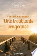 Une troublante vengeance