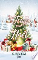 Une truffe pour Noel
