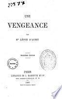 Une vengeance par M.me Léonie d'Aunet