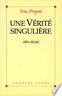 Une vérité singulière