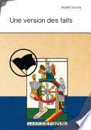 Une version des faits