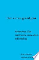 Une vie au grand jour