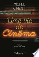 Une vie de cinéma