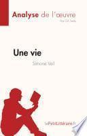 Une vie de Simone Veil (Analyse de l'œuvre)