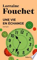 Une vie en échange - e-romans