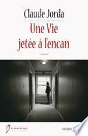 Une Vie jetée à l’encan
