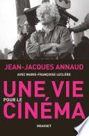 Une vie pour le cinéma