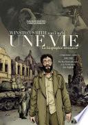 Une vie (Tome 5) - Winston Smith. La biographie retrouvée