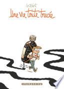 Une vie toute tracée