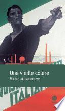 Une vieille colère