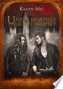 Union mortelle pour un vampire