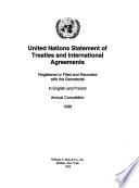 United Nations Statement of Treaties and Agreements, Registered Or Filed and Recorded with the Secretariat