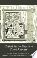 United States Supreme Court Reports