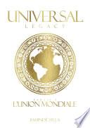 Universal Legacy - Tome 1