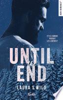 Until the end