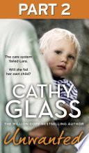 Unwanted: Part 2 of 3: The care system failed Lara. Will she fail her own child?