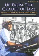 Up from the Cradle of Jazz