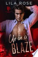 Up in a Blaze