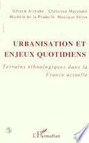 Urbanisation et enjeux quotidiens