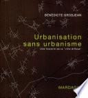 Urbanisation sans urbanisme