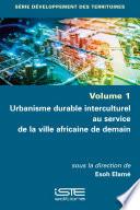 Urbanisme durable interculturel au service de la ville africaine de demain
