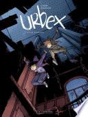 Urbex - Tome 1 - Villa Pandora